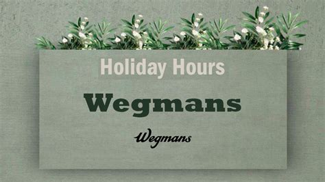 Wegmans holiday hours - Wegmans will be open from 6:00am to midnight, ensuring that you have everything you need for your gatherings and celebrations. Whether you're hosting a presidential-themed party or simply enjoying a day off with your loved ones, Wegmans is here to provide you with the finest quality products and ingredients to make your day truly presidential.